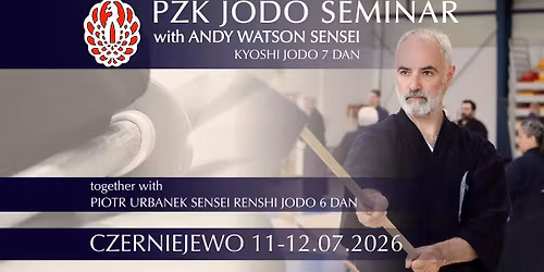 PZK JODO SEMINAR with Andy Watson - Czerniejewo