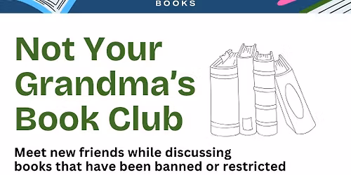 Not Your Grandma's Book Club - May Gathering