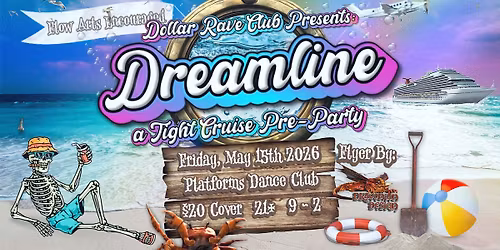 Dreamline: A Tight Cruise Pre-Party 