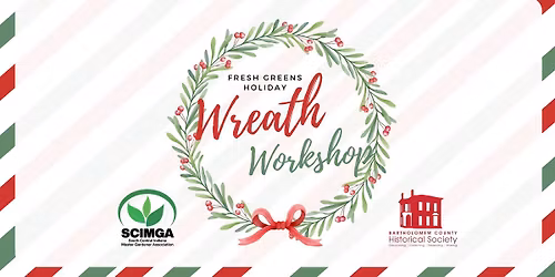 Fresh Greens Holiday Wreath Workshop