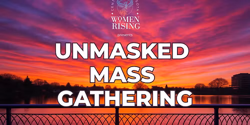 UnMasked Mass Gathering
