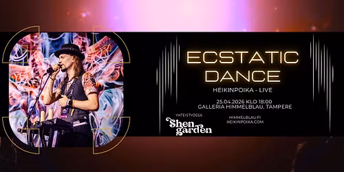 Ecstatic Dance - Heikinpoika