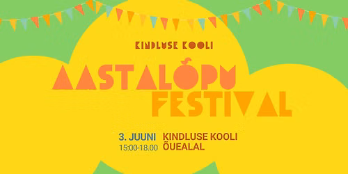 Kindluse Kooli aastal\u00f5pu festival 2026