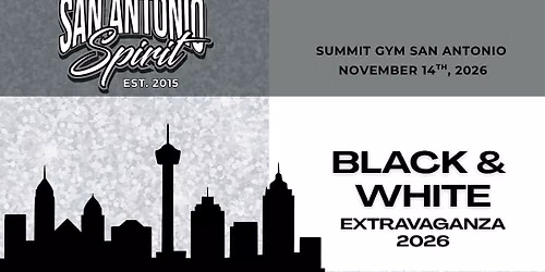 San Antonio Spirit Presents: The Black and White Extravaganza