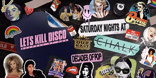 Let's K*ll Disco: Easter Weekend | CHALK