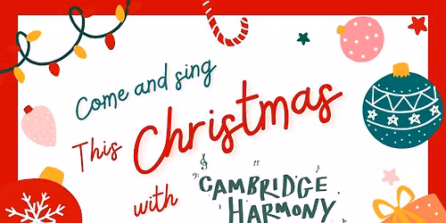 Come and Sing Christmas with Cambridge Harmony Chorus