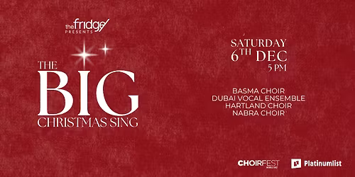 The Fridge Presents: The Big Christmas Sing in Dubai