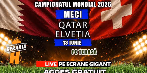 Qatar vs. Elve\u021bia | Cupa Mondial\u0103 LIVE pe ecrane GIGANT la Ber\u0103ria H