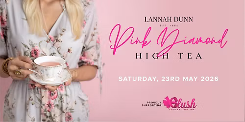 Lannah Dunn Blush Pink Diamond High Tea