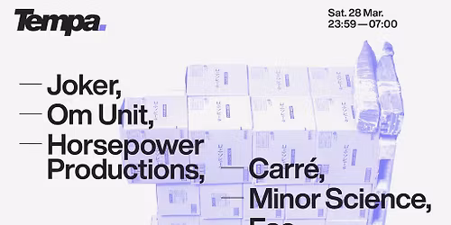 Tempa x RC1: Joker, Om Unit, Horsepower Productions & More