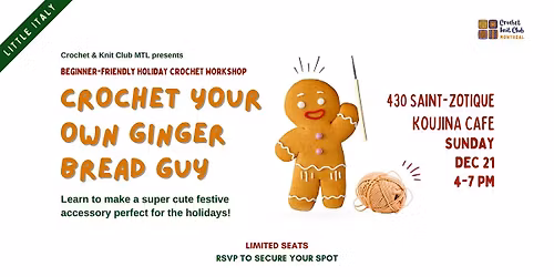 Crochet Gingerbread Workshop + Cozy Craft Social
