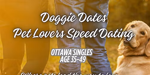 Doggie Dates \u2665\ufe0f | Pet Lovers Speed Dating | Love Unleashed Age 35-49