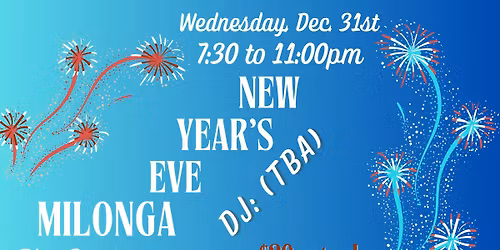 NYE 2025 Milonga @ Las Puertas