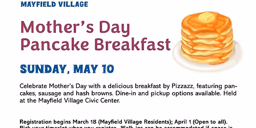 Mayfield Village Mother's Day Pancake Breakfast - 2025!