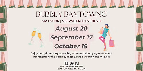 Bubbly Baytowne!