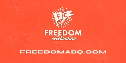 Freedom Celebration 2026