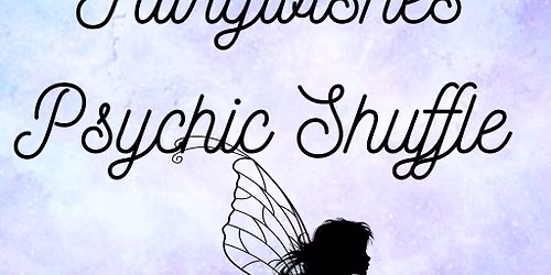 Fairywishes Psychic Shuffle