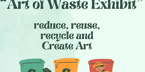 The Art of Waste-Global Scholar Project