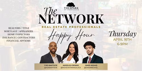 The Network: Real Estate Professionals Happy Hour at The Park!