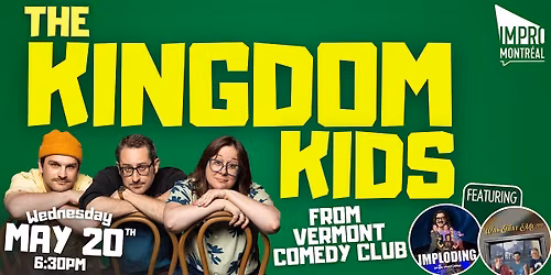 THE KINGDOM KIDS from Vermont Comedy Club