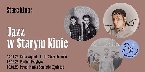 JAZZ w Starym Kinie