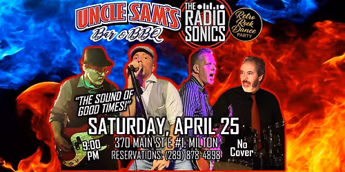 Milton: Uncle Sam's Bar and BBQ & The RadioSonics (Rock! Dance! Party!)