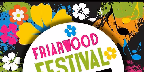Friarwood  festival 