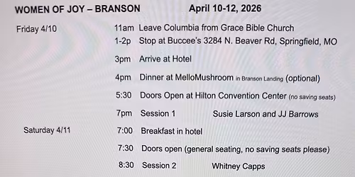 Women of Joy Conf. & Men of Grace Trip