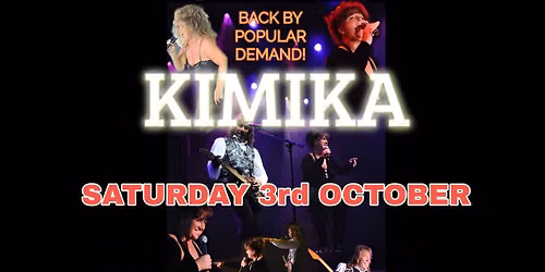 Kimika live Saturday 3rd October