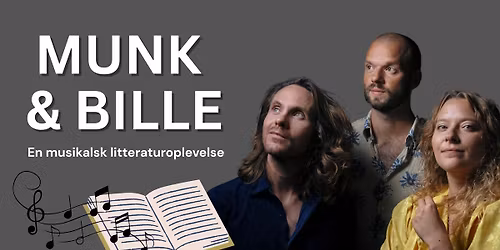 Munk & Bille - En musikalsk litteraturoplevelse