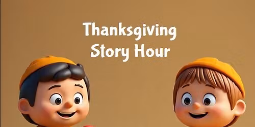 Thanksgiving Story Hour