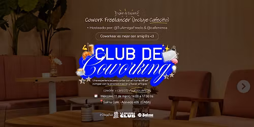Coworking Club By La Guarida - Marzo
