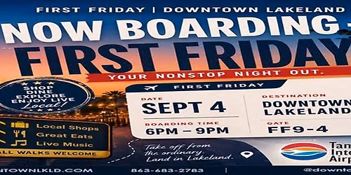 NOW BOARDING - First Friday