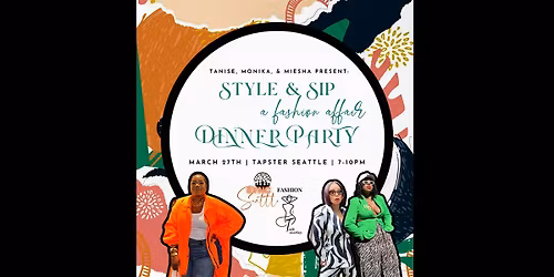 Style & Sip: A Fashion Affair Dinner Party