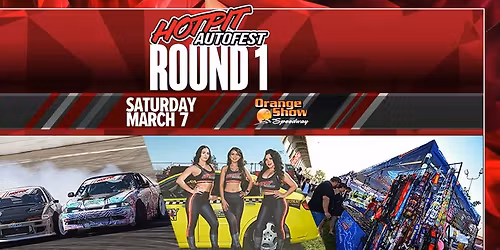 Hot Pit Autofest 2026: Round 1 | Drift Comp & Car Showcase