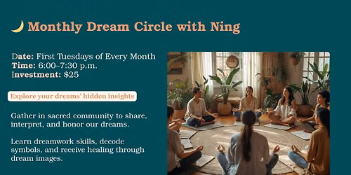 Monthly Dream Circle with Ning