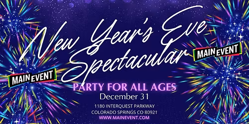 New Year's Eve at Main Event Colorado Springs