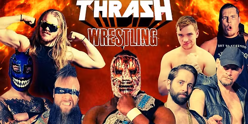 Thrash Wrestling "Running Wild"