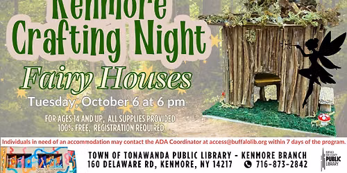 Kenmore Crafting Night: Fairy Houses for ages 14 and up