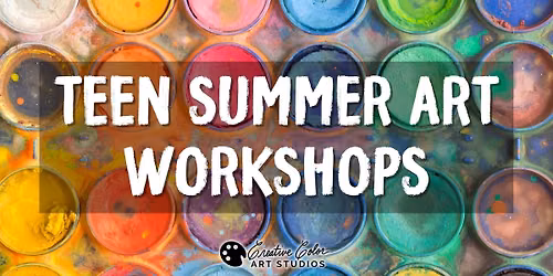 Teen Summer Workshop - Liquid Light; Seascapes & Reflections