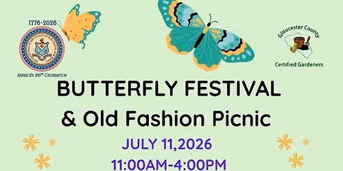 Butterfly Festival & Old Fashion Pinic