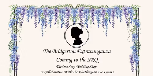 The Bridgerton Extravaganza 