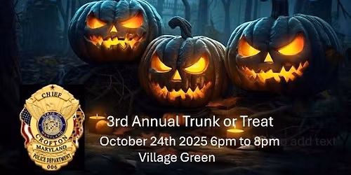 3rd Annual Trunk or Treat