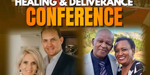 Healing & Deliverance Conferencr