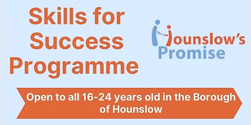 Hounslow's Promise Skills for Success Programme (20-22 January  2025)