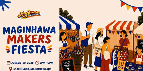 Maginhawa Makers Fiesta by Ginhawa Editions