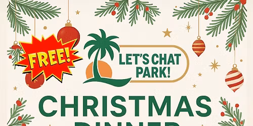 Let\u2019s Chat Park Xmas Dinner