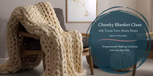 Chunky Blanket Class