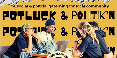 Fayetteville Potluck & Politick'n Event