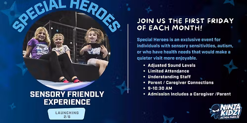 Sensory Friendly Event: Special Heroes
